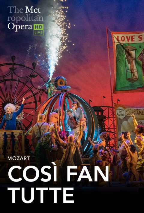 Met Opera Encore: Cosí Fan Tutte